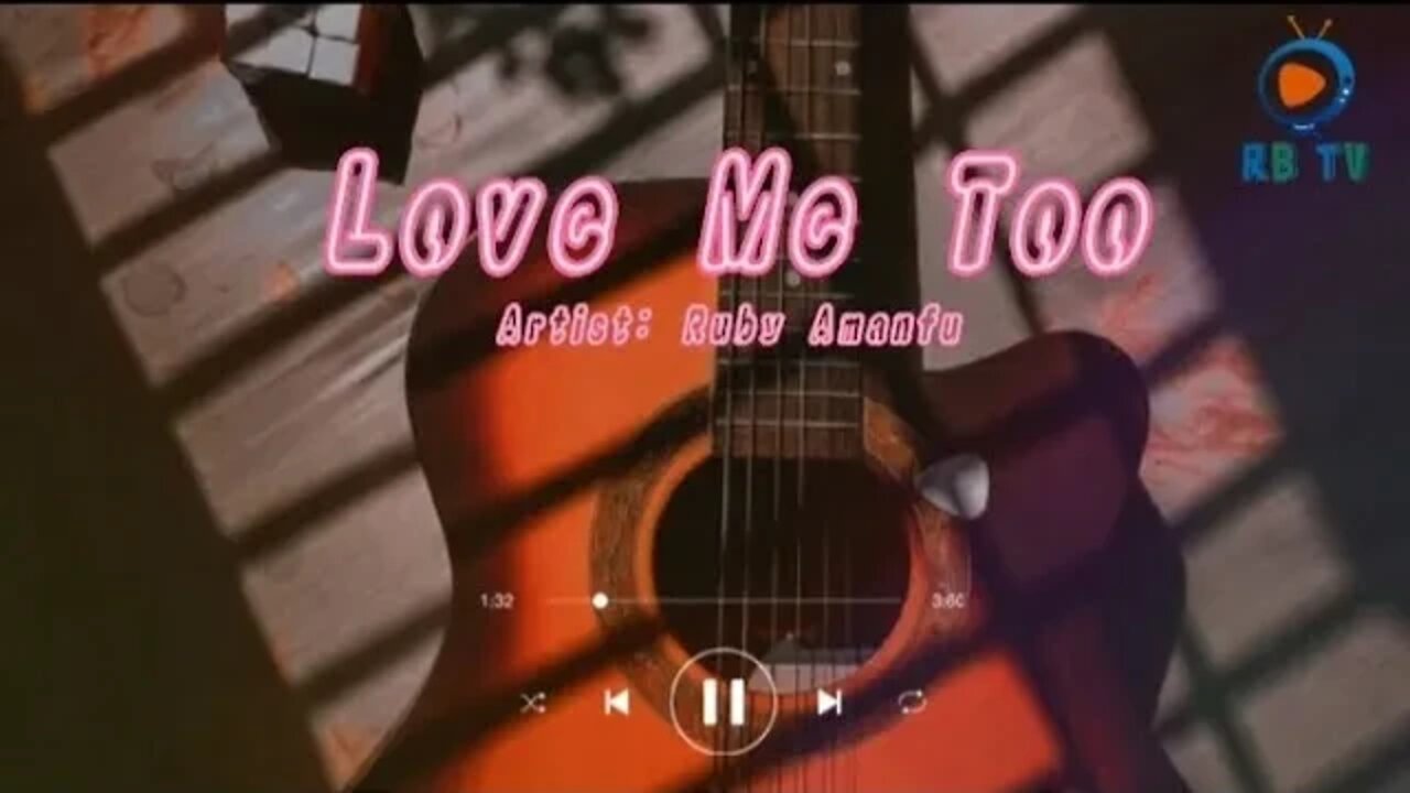 Love Me Too lyrics||RB channel #musiclover