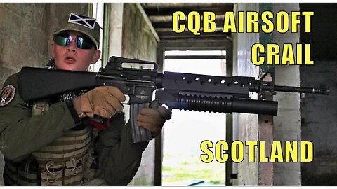 CQB AIRSOFT WAR GAMES - CRAIL - SCOTLAND