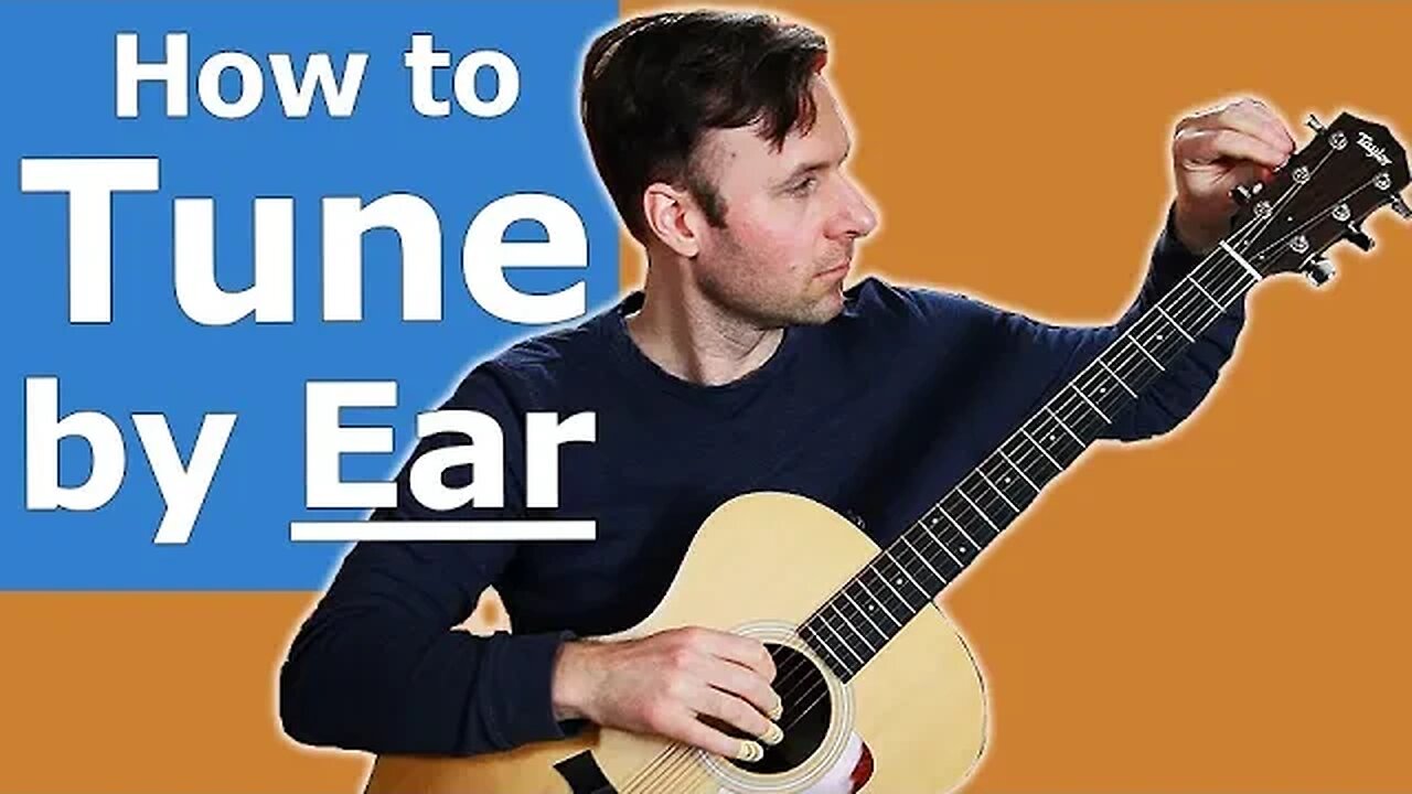 How to Tune a Guitar by Ear (7 steps that work better than a tuner)