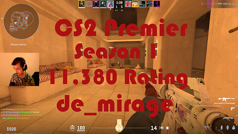 CS2 Premier Matchmaking - Season 1 - 11,380 Rating - de_mirage