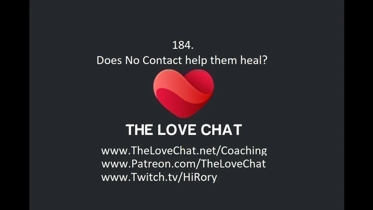 184. Does No Contact help them heal?