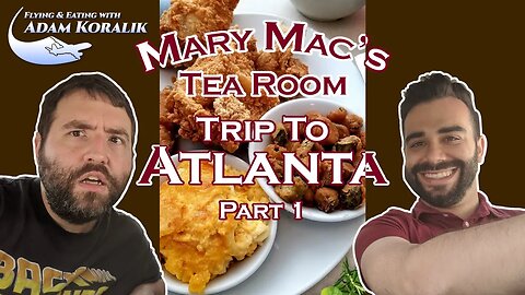 Flying to Atlanta for Fried Chicken - Adam Koralik