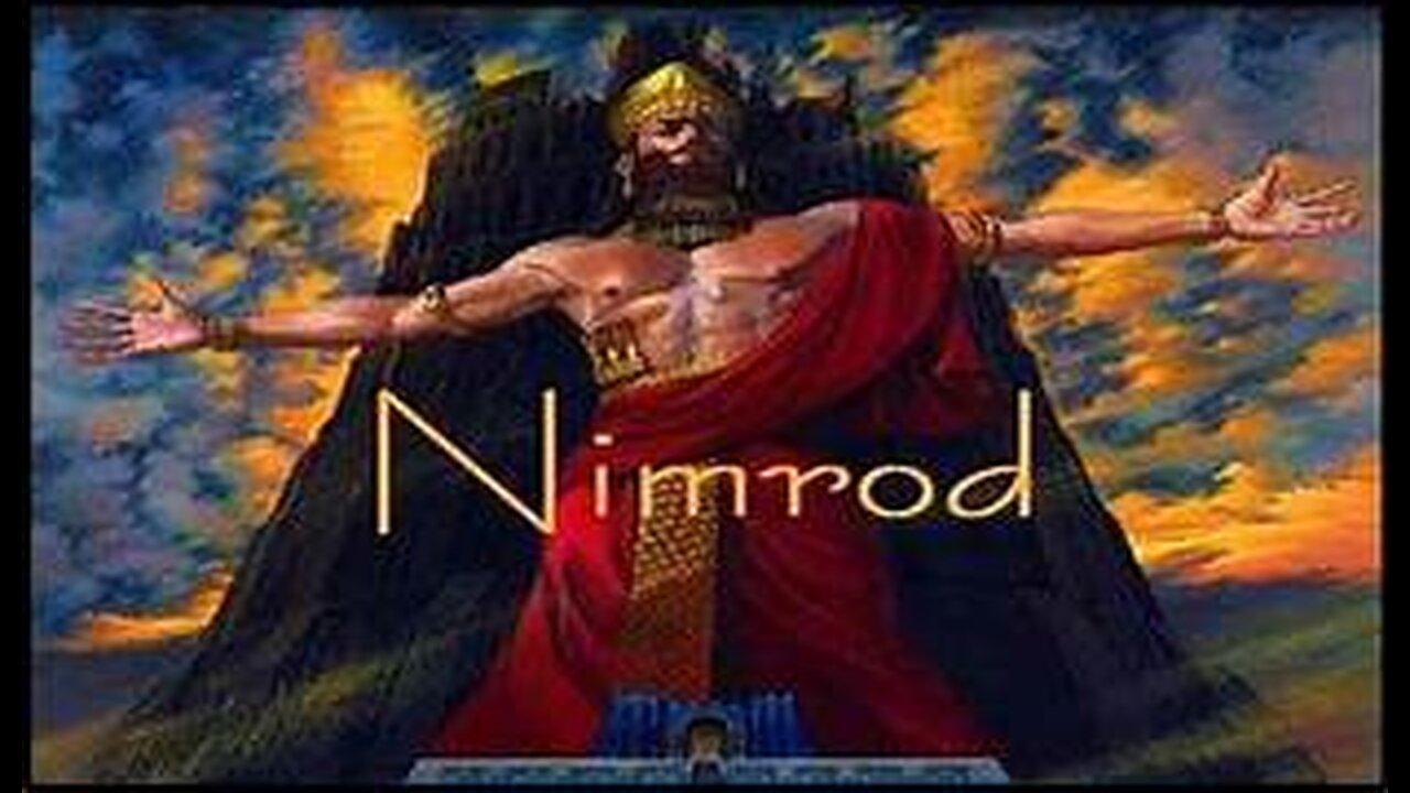 Genesis 11: 1 -32 Nimrod and the Tower of Babel