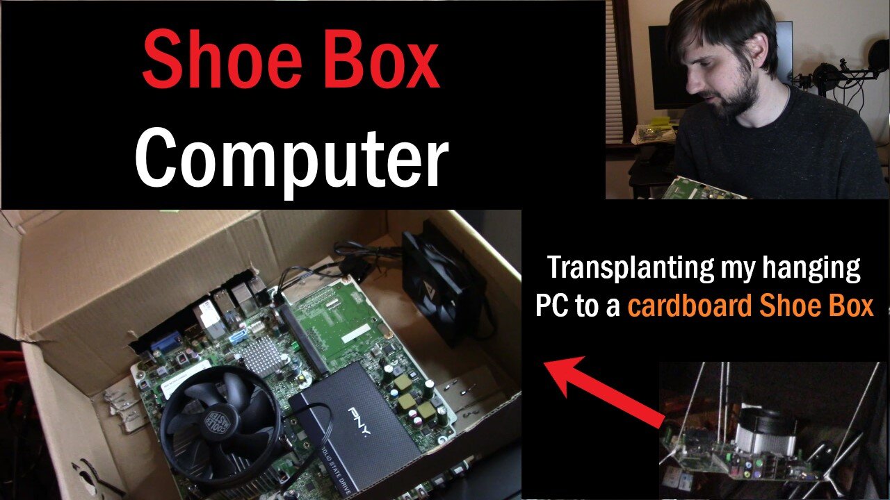 Shoe Box PC Case - Building computer in a cardboard box