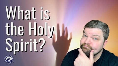 What is the Holy Spirit?