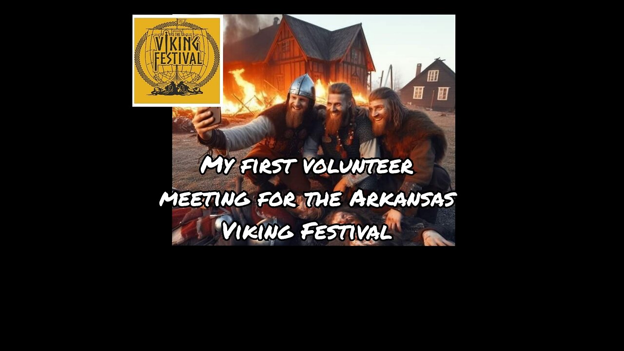 I went to a volunteer meeting for the Arkansas Viking Festival.