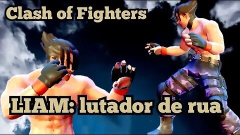 Clash of Fighters: Liam lutador de rua