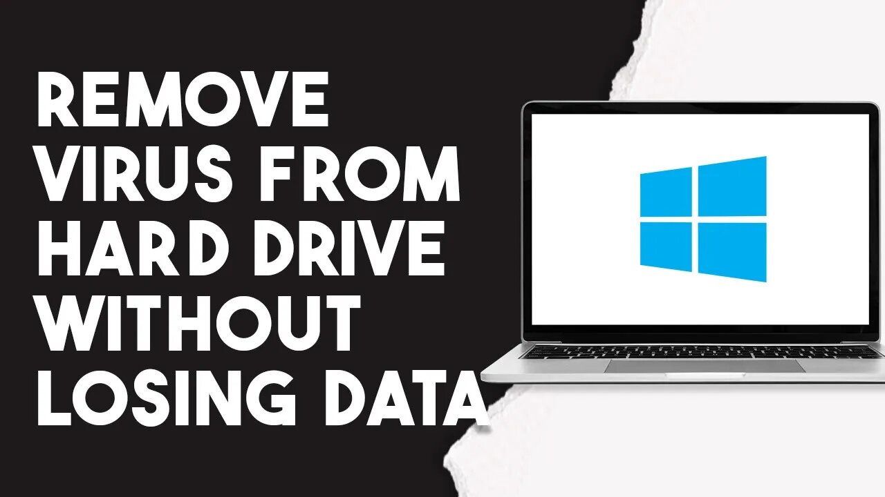 How To Remove Virus From Hard Drive Without Losing Data