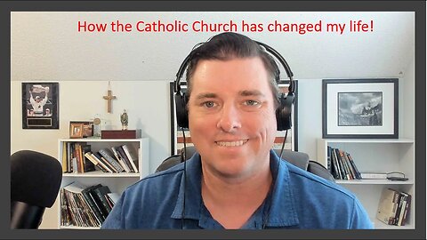 One Year After Joining The Catholic Church