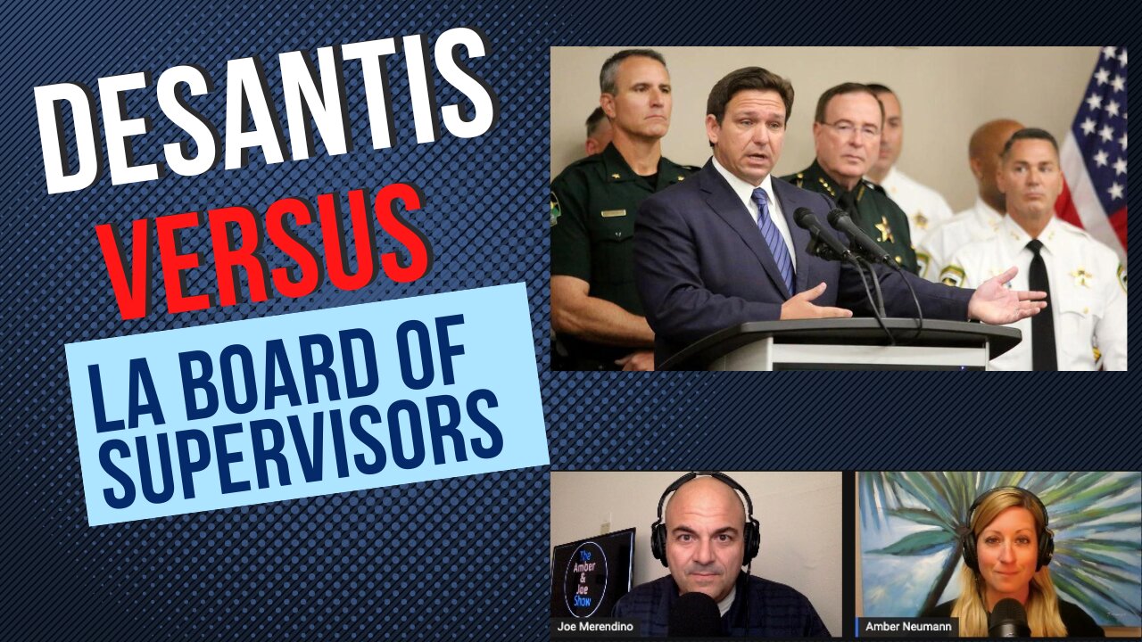 111: DeSantis vs LA Board Of Supervisors