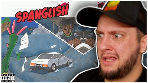Juice WRLD - Spanglish REACTION