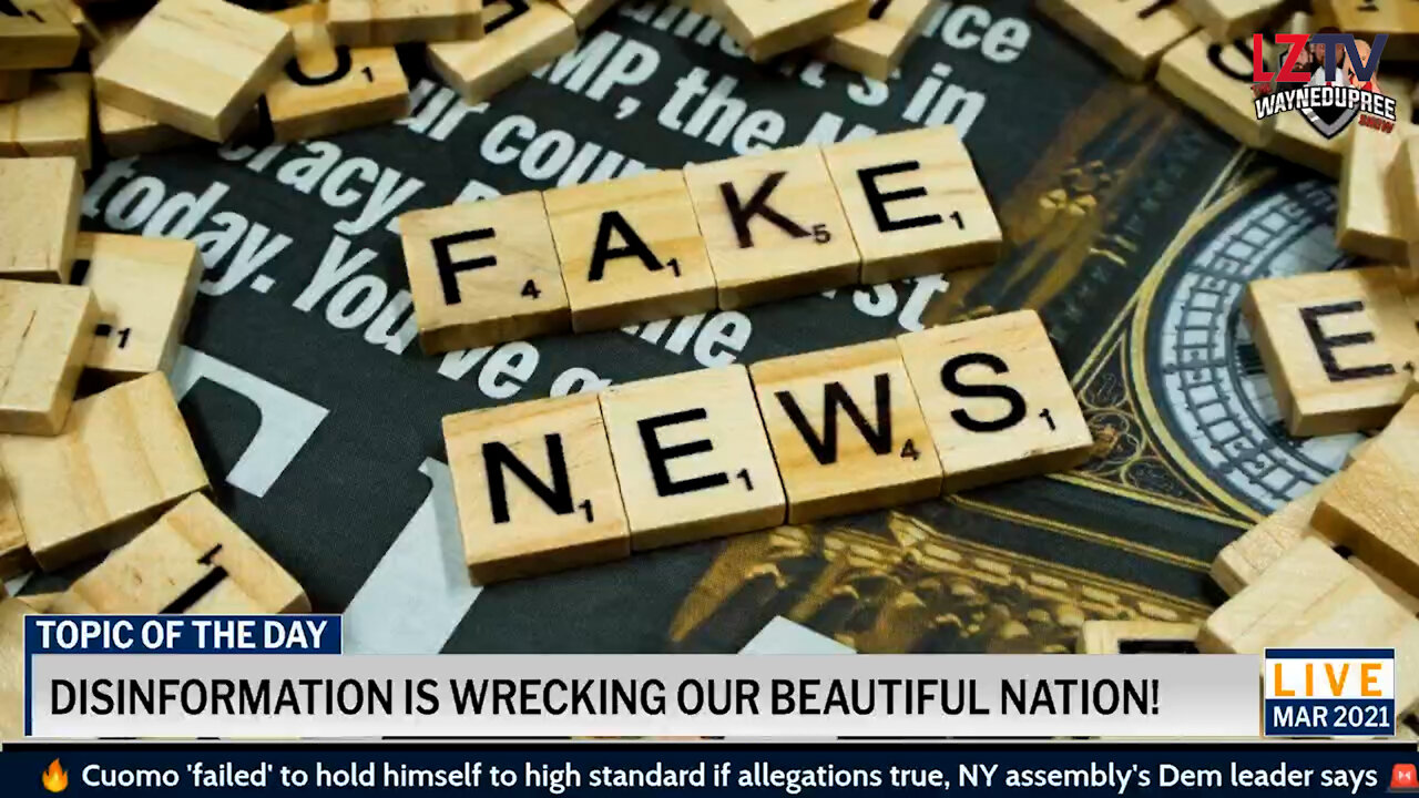 Disinformation Is Wrecking Our Beautiful Nation!