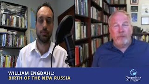 William Engdahl: Birth of the New Russia