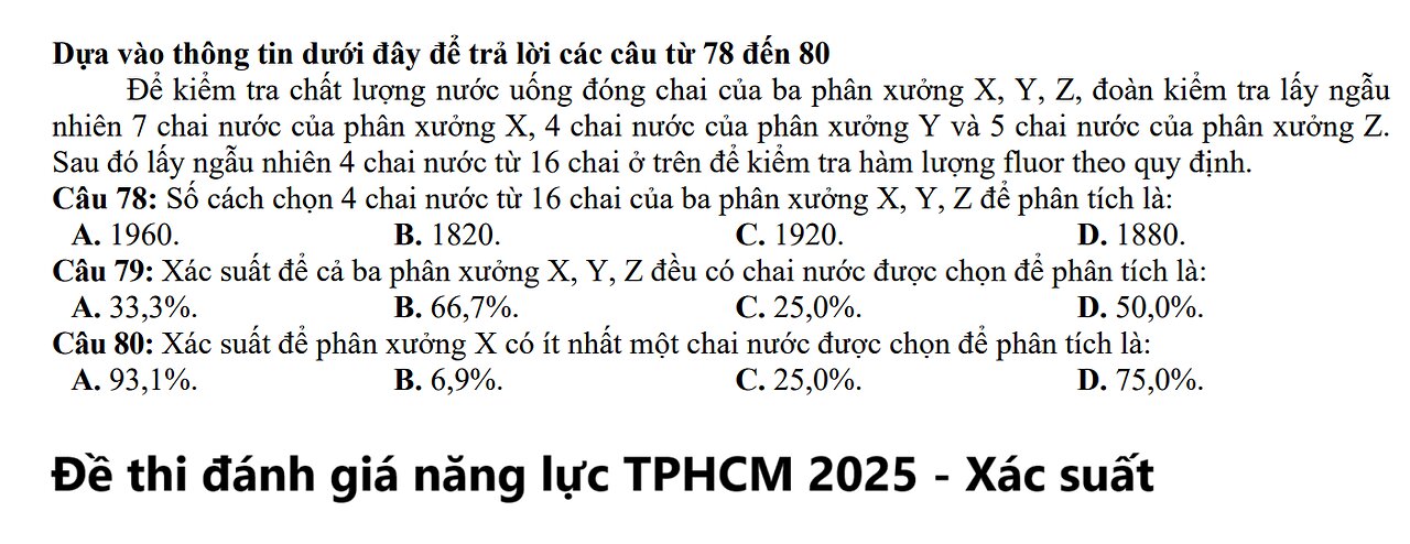 Đề thi đánh giá năng lực TPHCM 2025: Để kiểm tra chất lượng nước uống đóng chai của ba phân xưởng