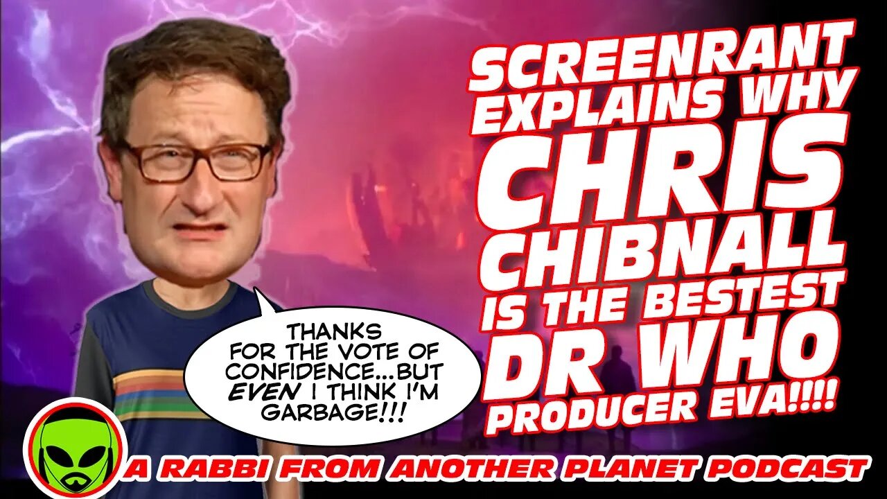 Screenrant Explains why Chris Chibnall is the Bestest Doctor Who Producer EVA!!!!