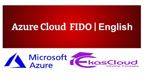 #Azure Cloud FIDO _ Ekascloud _ English