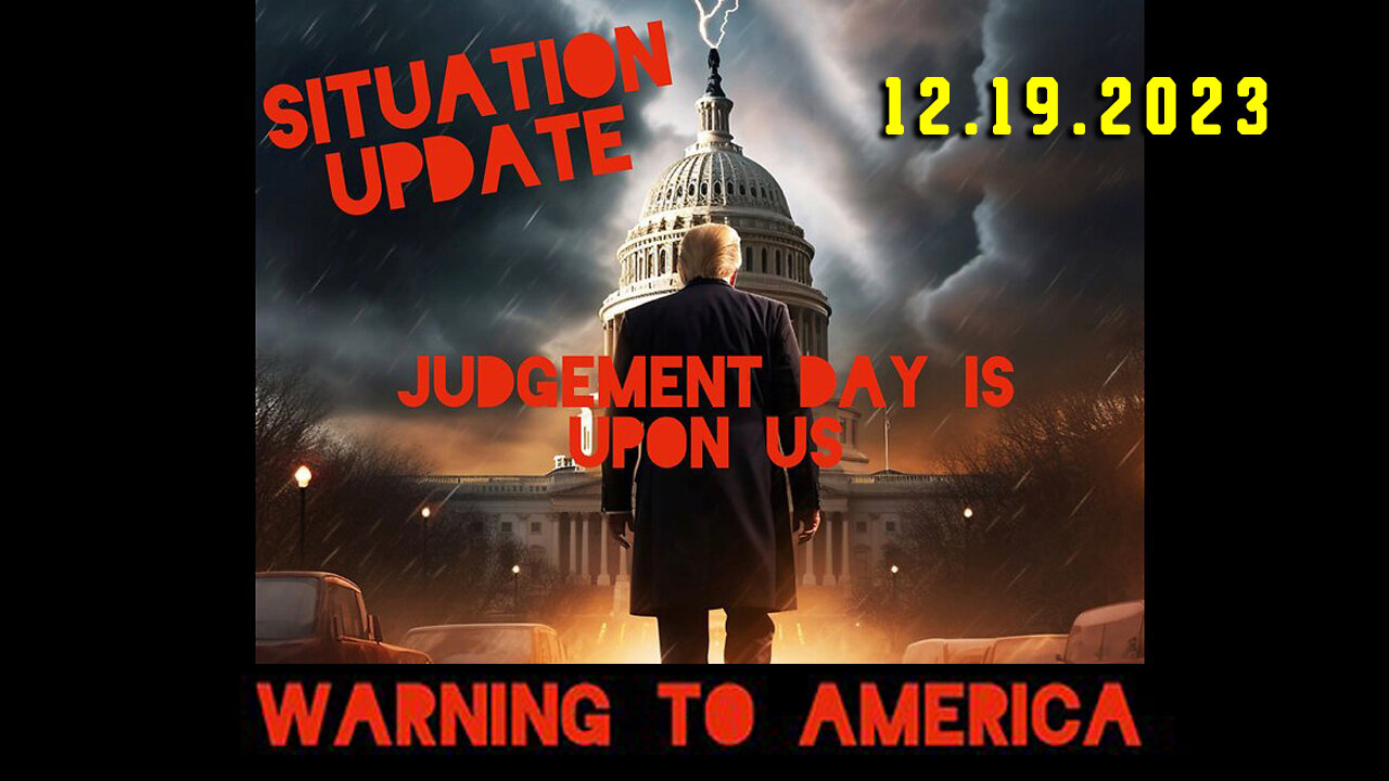 Situation Update 12-19-23 ~ Q Drop + Trump u.s Military - White Hats Intel ~ SGAnon Intel