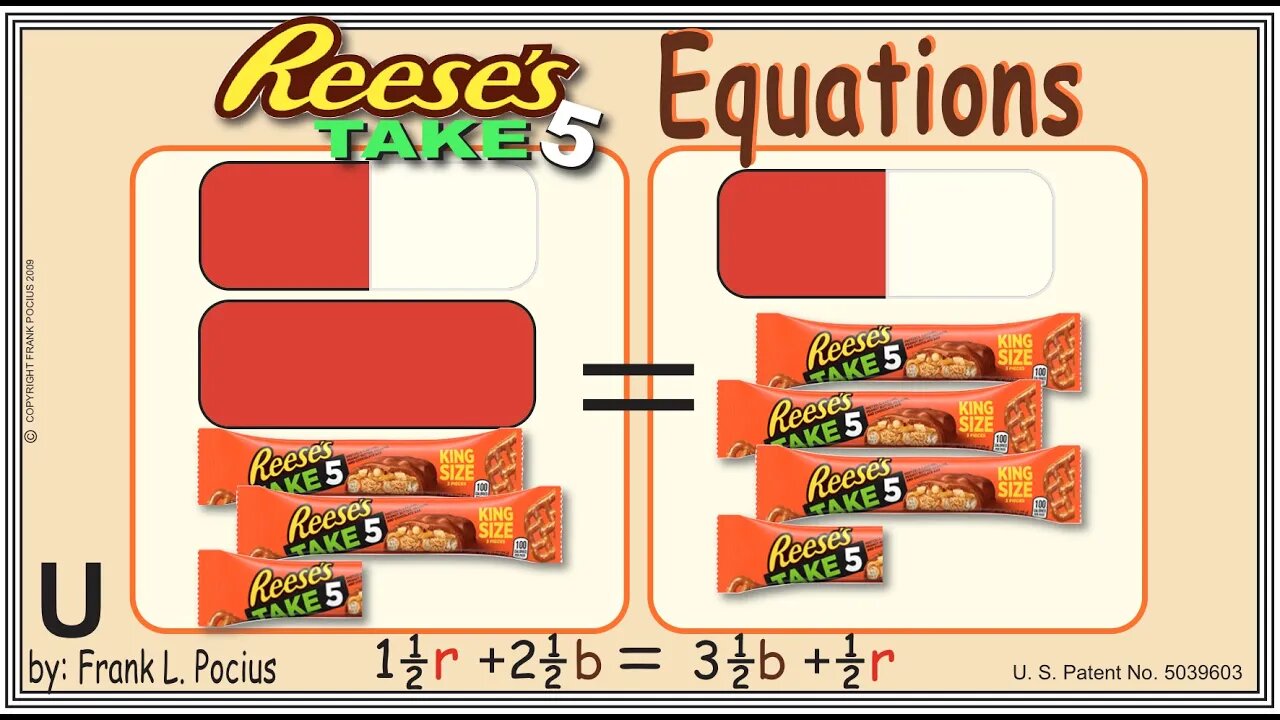 U2_REESES TAKE-5 (notation) 1.5r+2.5b=3.5b+0.5r _ SOLVE BASIC EQUATIONS _ SOLVE BASIC WORD PROBLEMS