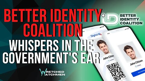 Better Identity Coalition: Whispers In The Government's Ear