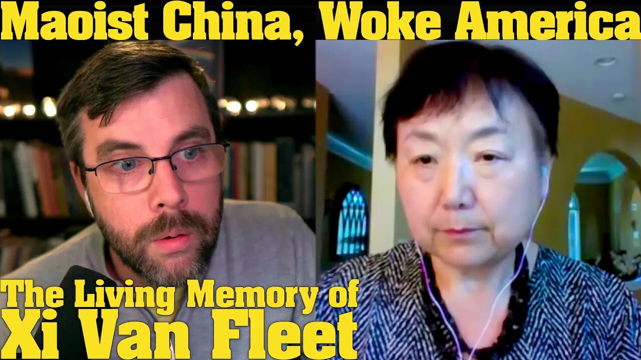 From Maoist China to Woke America: The Living Memory of Xi Van Fleet