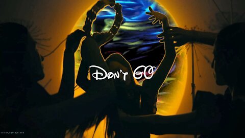 Don't Go