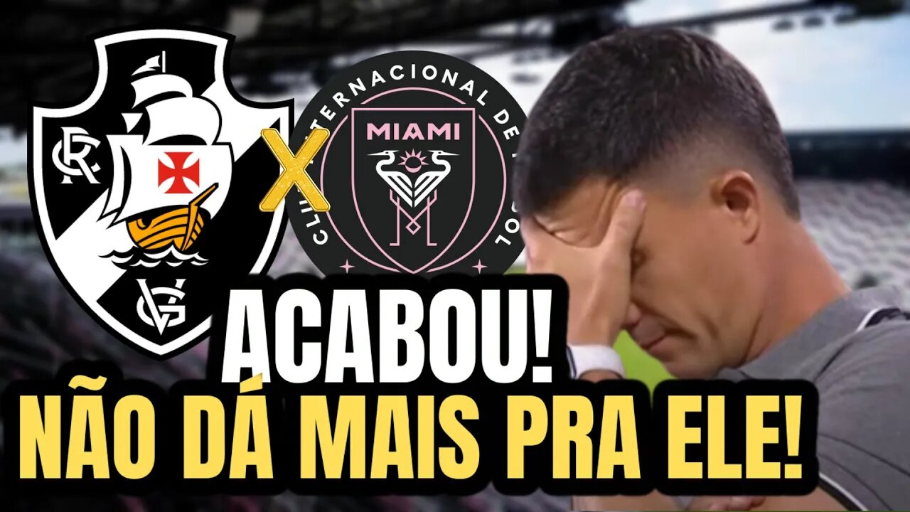 DE AGORA! CONTAGEM REGRESSIVA! ESTÁ CHEGANDO AO FIM! NOTÍCIAS DO VASCO