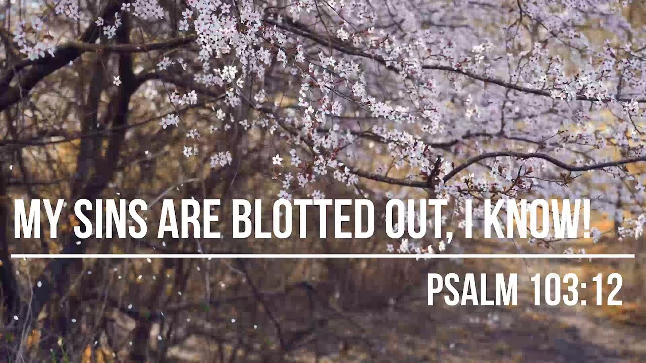 MY SINS ARE BLOTTED OUT I KNOW - HYMN