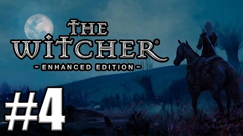 The Witcher 1 MODO CAMPANHA - Solto no Inferno #4 [EN-BR ][60FPS]