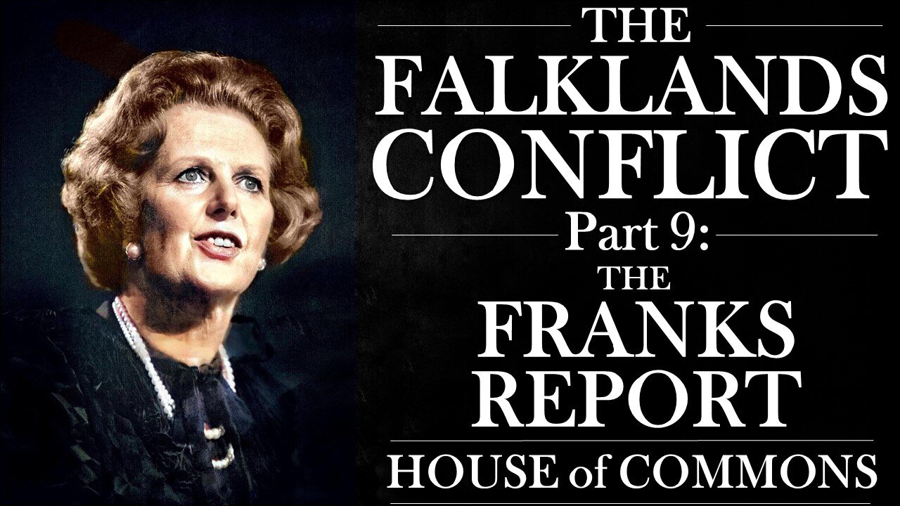 The Falklands War in Parliament | Part 9 | Margaret Thatcher on the Franks Report | 18/01/83