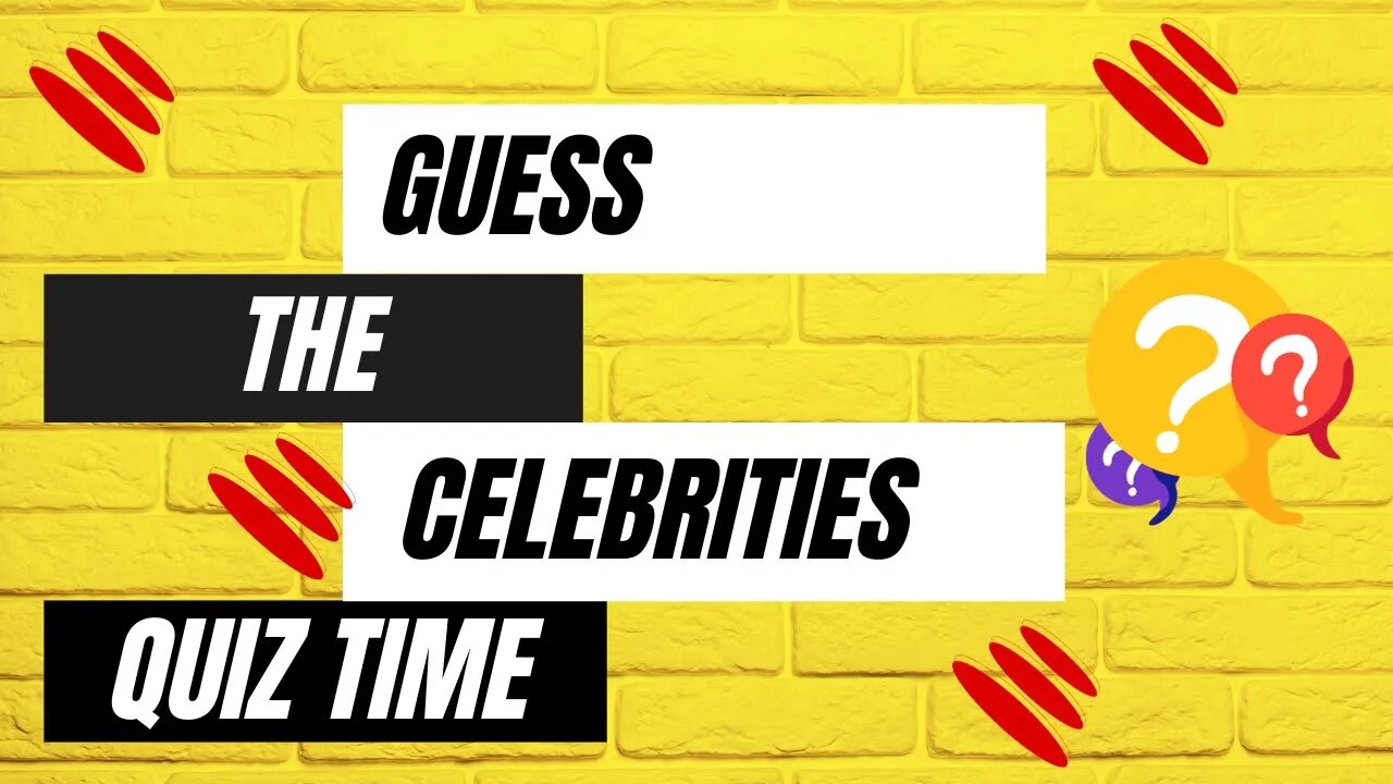 Guess The Celebrity Quiz - Artists, Actors, Models and MORE!