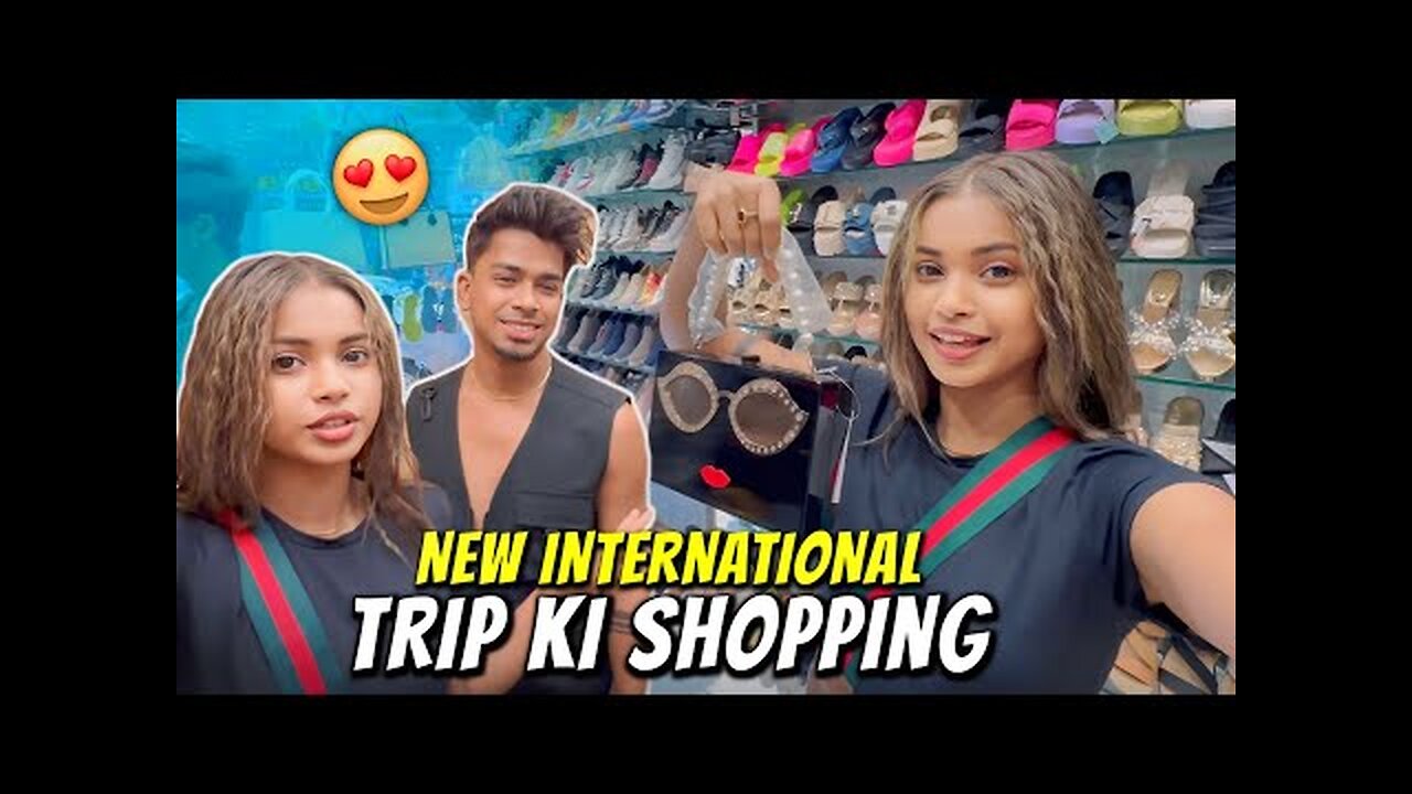 International Trip Par Jane Keliye Shopping 🛒🛍️