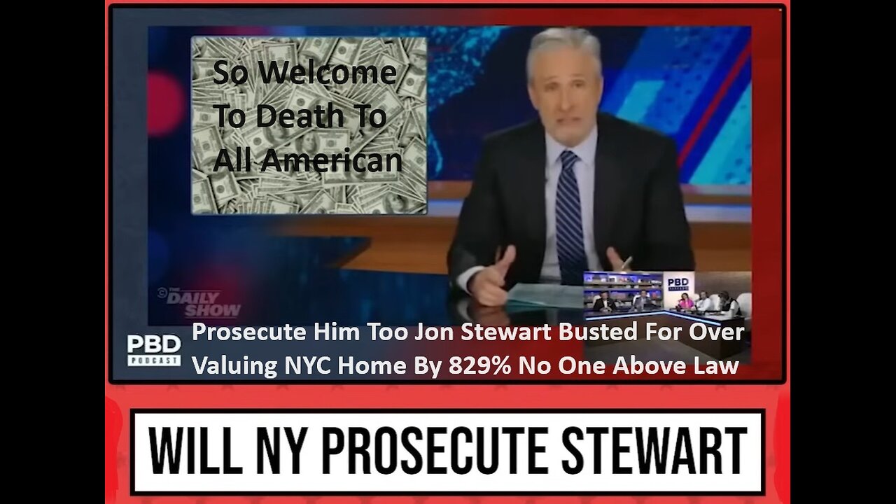 Prosecute Him Too Jon Stewart Busted For Over Valuing NYC Home By 829%