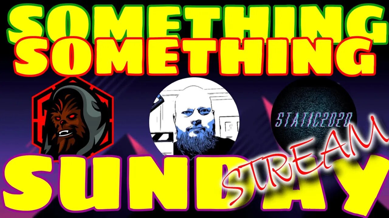 Something Something Sunday Ep:00 Let's talk about what to expect in 2023!