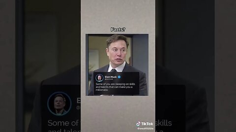 Is Elon Musk Right About This tiktok wealthbible