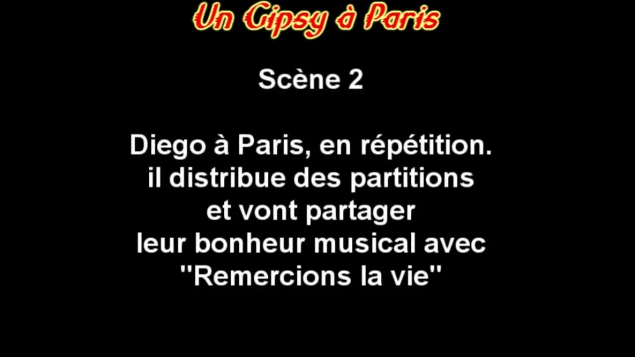 2ème scène "Un Gipsy à Paris"