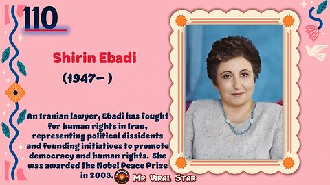 Shirin Ebadi (1947– )| TOP 150 Women That CHANGED THE WORLD | Short Biography