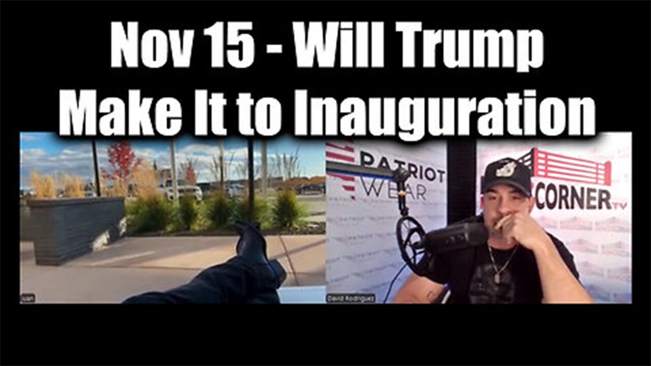 Juan O Savin & Nino Rodriguez - Will Trump Make It to Inauguration?