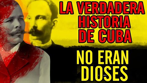 😮La verdadera historia de Cuba. No eran dioses😮