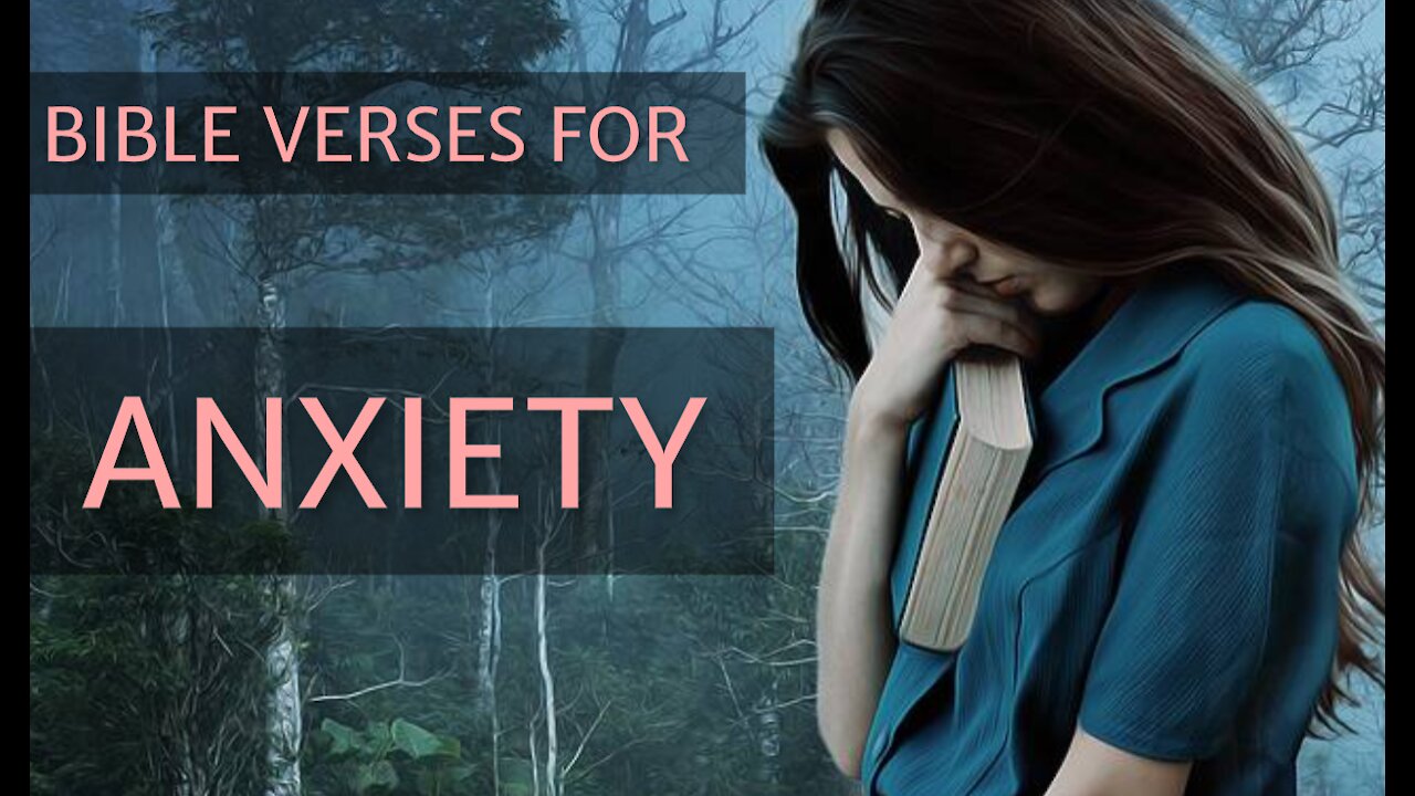 Bible verses for Anxiety