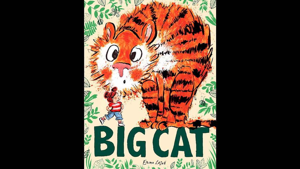 Big Cat - Emma Lazell - Storytime