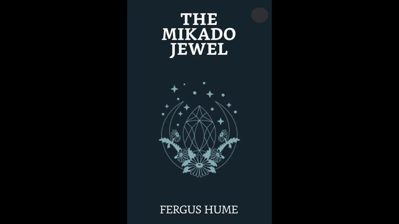 The Mikado Jewel by Fergus Hume - Audiobook