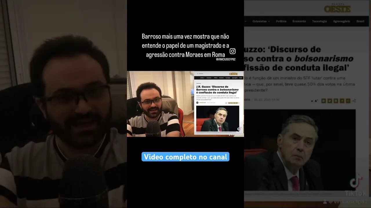 Barroso mais uma vez mostra que não entende o papel de um magistrado e a agressão contra Moraes