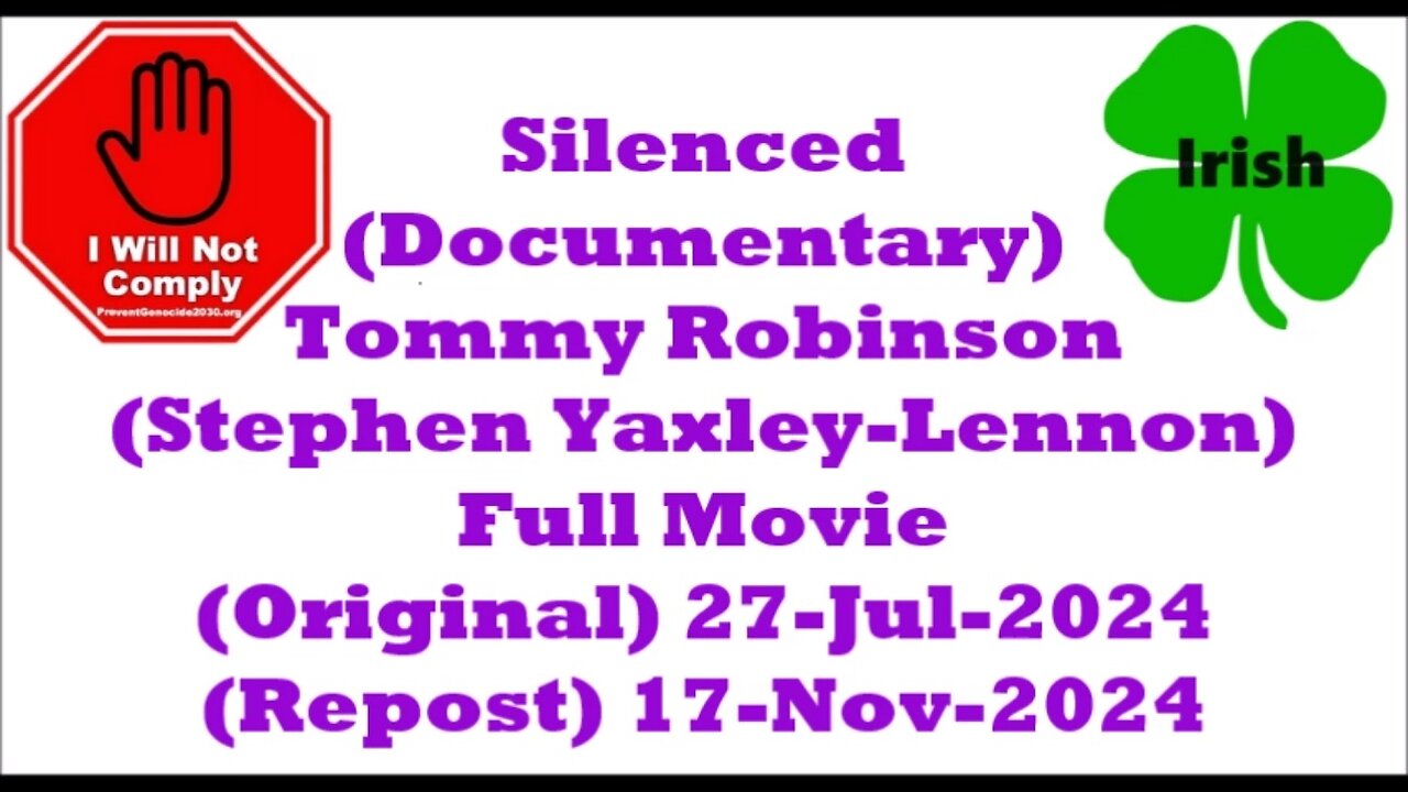 Silenced Documentary by Tommy Robinson 25-May-2023
