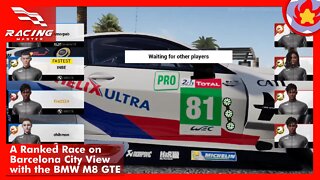 A Ranked Race on Barcelona City View with the BMW M8 GTE | Racing Master