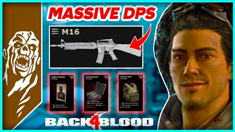 FAST FIRE RATE DPS M16 AR DECK BUILD! - Back 4 Blood Post Update Patch Notes Deck Build Help Guide