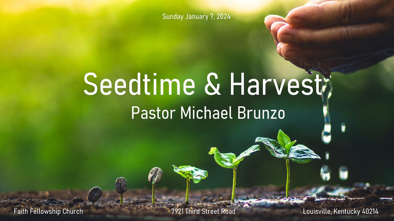 Seedtime & Harvest