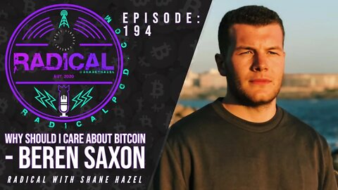 194. Why Should I Care About Bitcoin? - The Sovereign Saxon