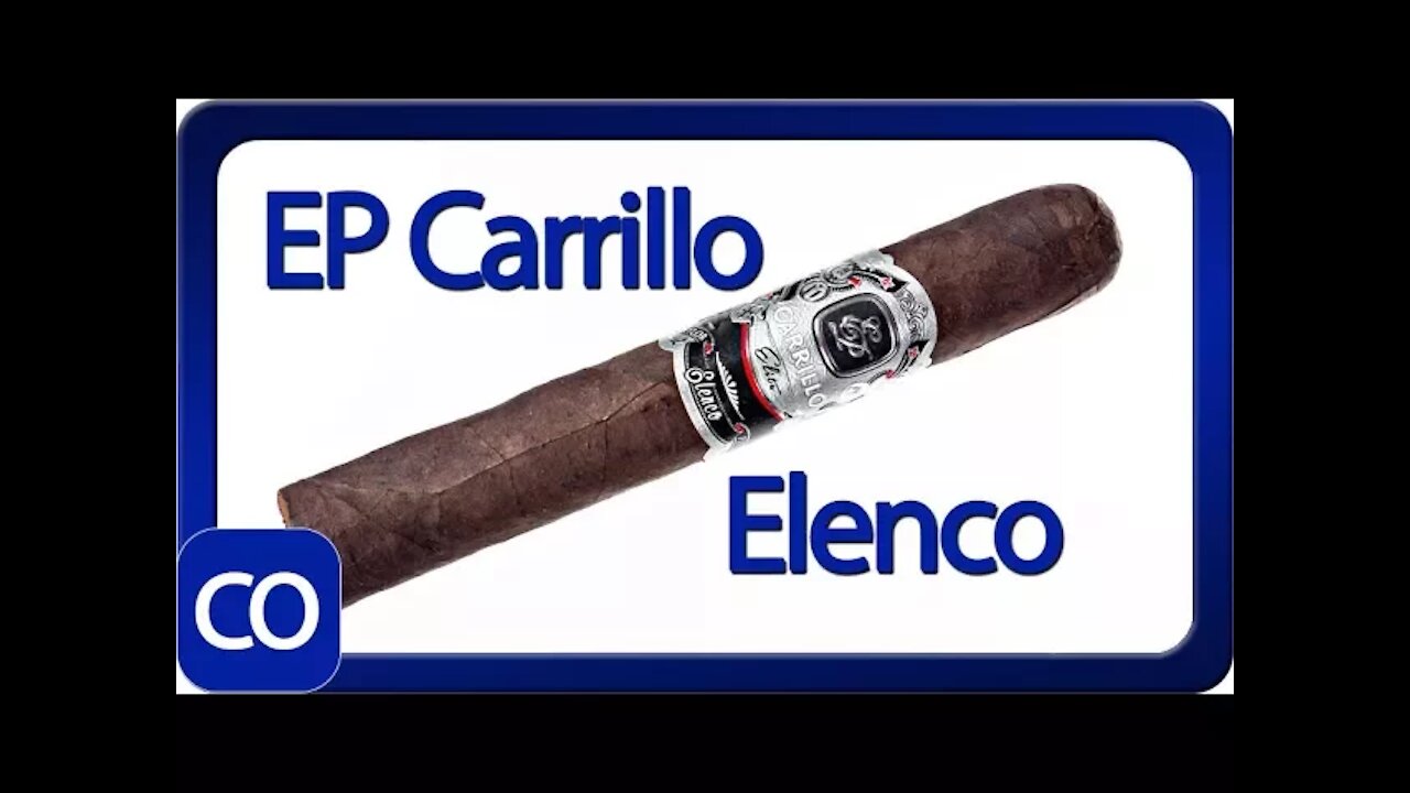 EP Carrillo Elenco Don Rubino Cigar Review