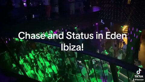 Chase and status @clubEden Ibiza