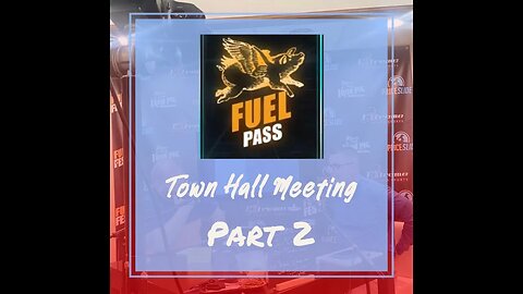 Fuel Pass Town Hall Part 2 w/ Dave Landau